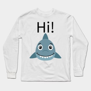 hai hi Shirt Long Sleeve T-Shirt